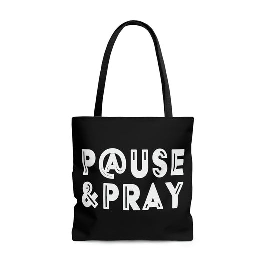 Large Tote Bag - Pause and Pray - Christian Inspiration